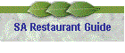 SA Restaurant Guide