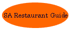 SA Restaurant Guide