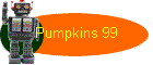 Pumpkins 99